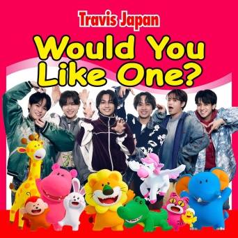 Travis Japan「Would You Like One?」 本日配信スタート！　映画『たべっ子どうぶつ』主題歌！！