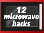 すげぇ使える！　電子レンジのライフハック１２選