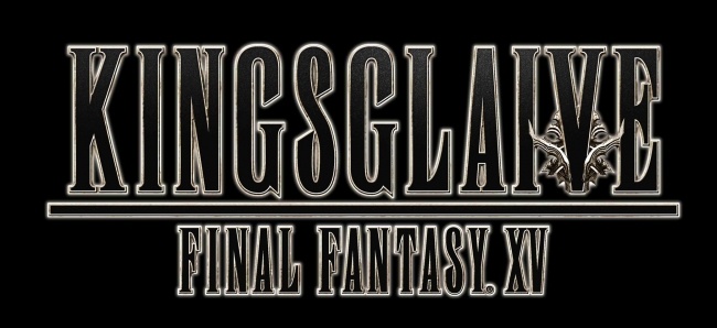 『KINGSGLAIVE FINAL FANTASY XV』