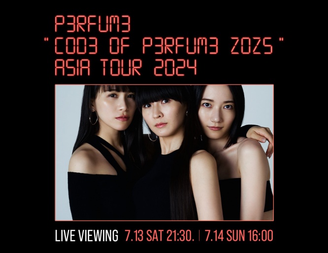 Perfumeアジアツアー　初開催となるバンコク公演　全国各地の映画館で生中継＆ディレイ中継決定！！