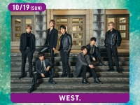 「WEST.」出演決定！　10/19(日)『LIVE AZUMA』　オフィシャル2次先行・抽選受付スタート！！