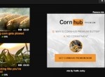 【謎】“Pornhub”がトウモロコシ動画サイト“Cornhub”をスタート！？