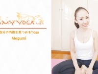 My Yoga vol.2〜自分の内側を見つめるYoga　Megumi〜
