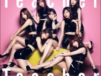 ※イメージ画像：AKB48『Teacher Teacher』キングレコード