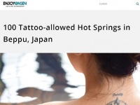 タトゥーOKな温泉を紹介するページ（「ENJOY ONSEN」ウェブサイト